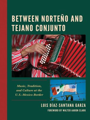 cover image of Between Norteño and Tejano Conjunto